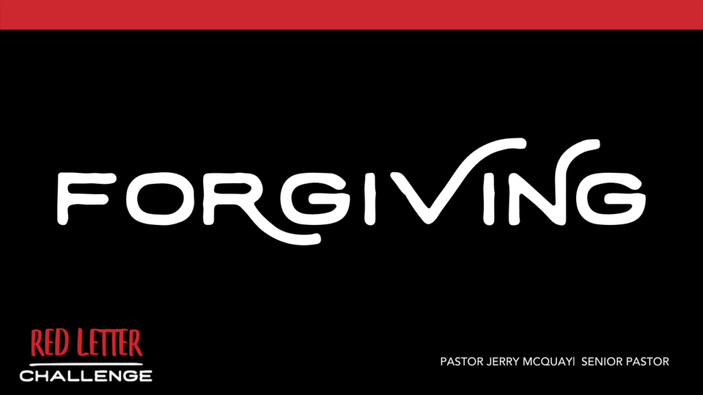 Forgiving // Part 3