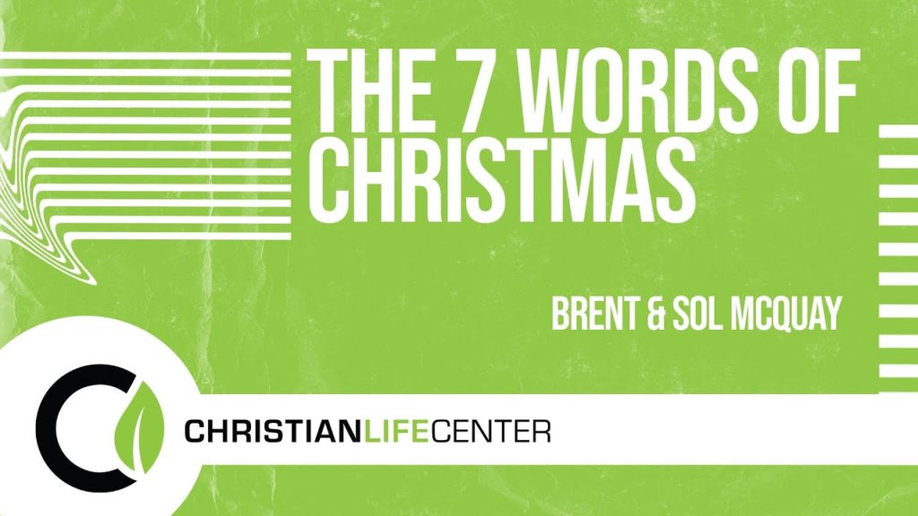 The 7 Words of Christmas