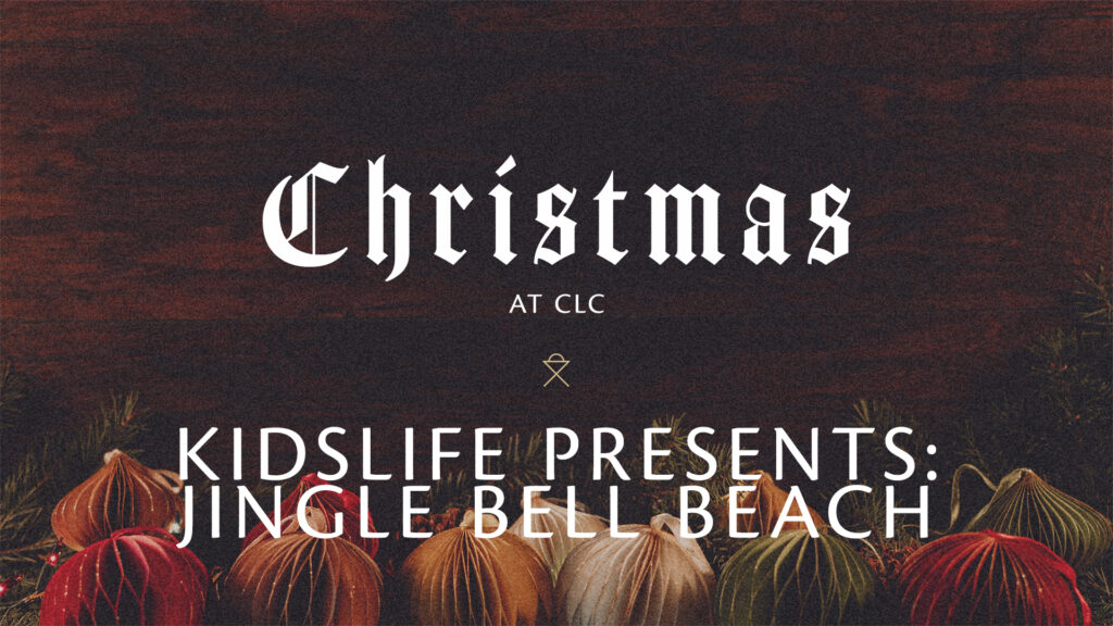 KidsLife Presents: Jingle Bell Beach