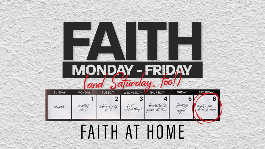 Faith at Home // Part 2